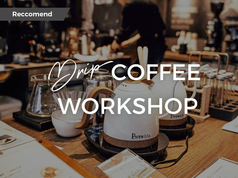 DRIP COFFEE WORKSHOP